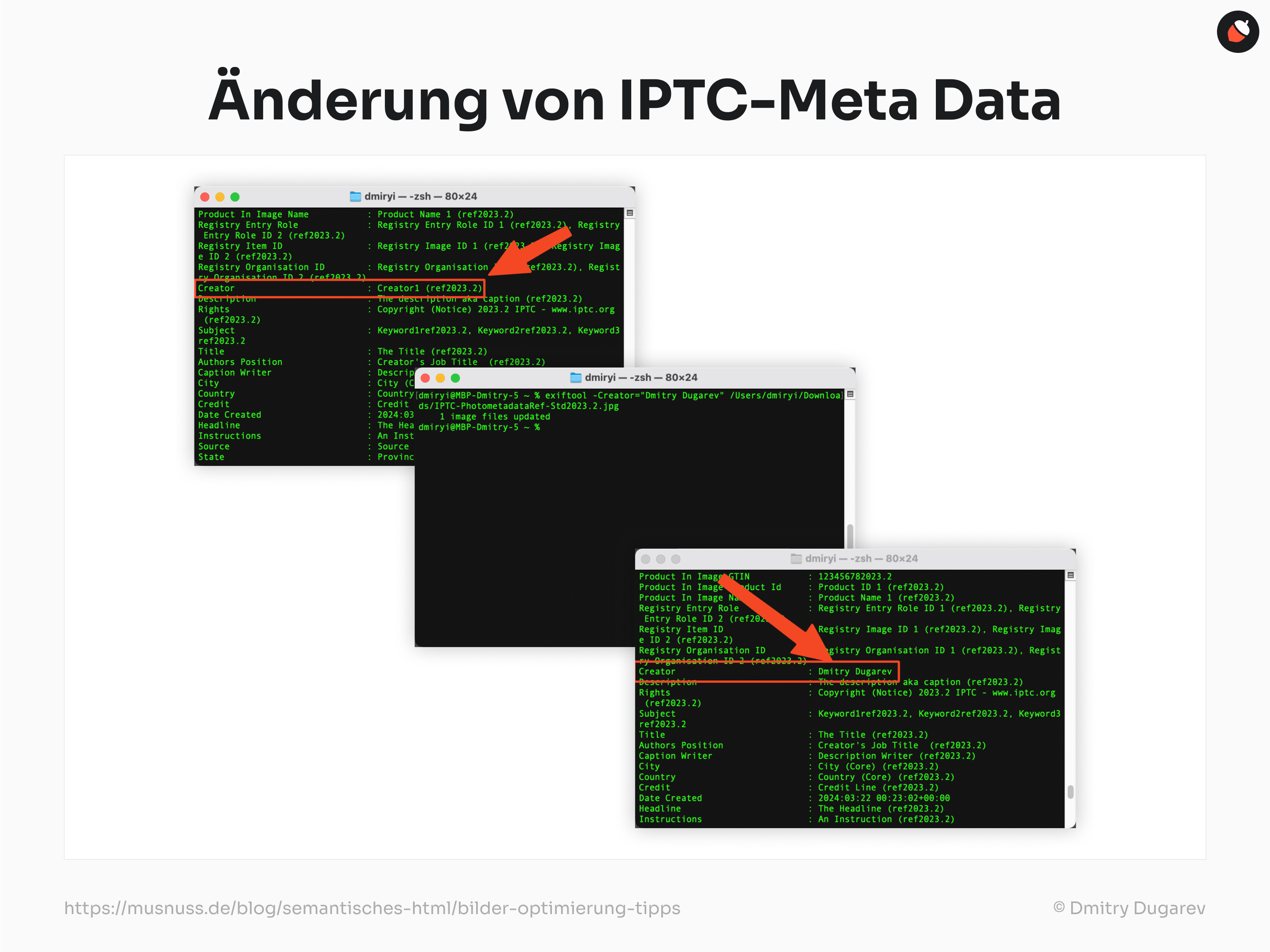 Das Bild zeigt drei Konsolenfenster, in denen das Tool exiftool verwendet wird, um IPTC-Metadaten einer Bilddatei zu ändern. Die Fenster zeigen die ursprünglichen Metadaten, den Befehl zur Änderung und die aktualisierten Metadaten. Rote Pfeile heben die geänderten Bereiche hervor.